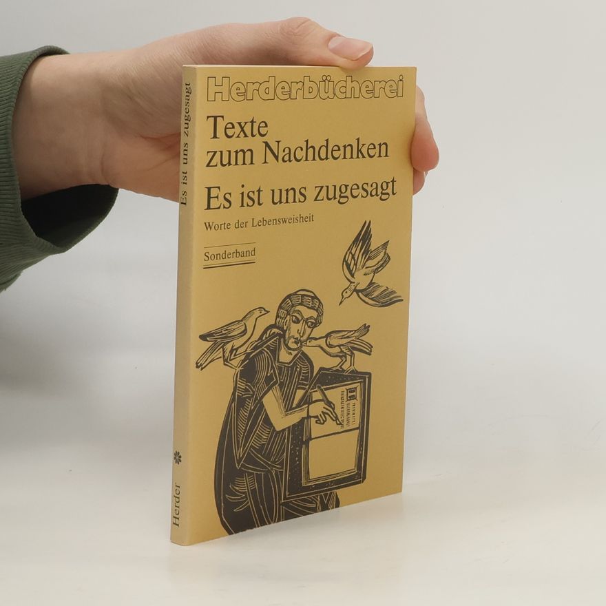 Kolektiv autorů Texte zum Nachdenken. Es ist uns zugesagt