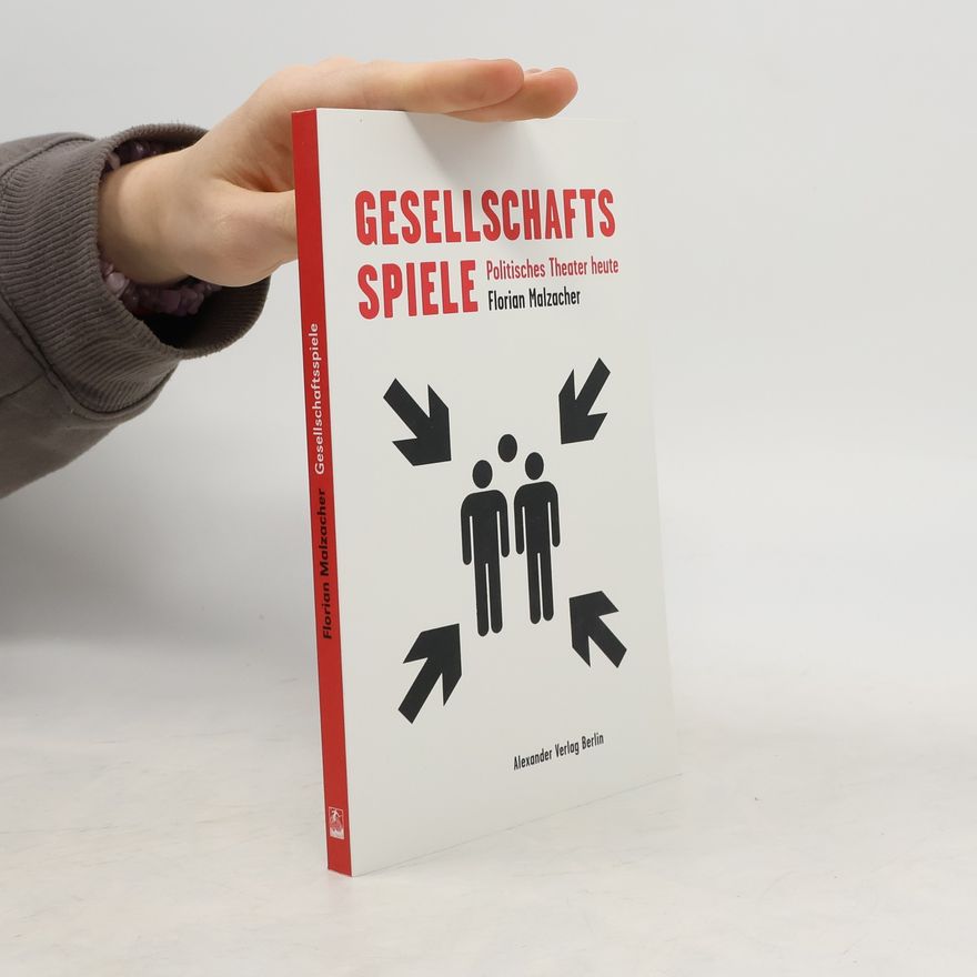 Florian Malzacher Gesellschaftsspiele