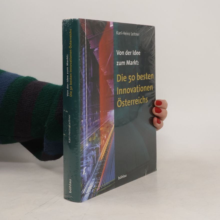 Karl Heinz Leitner Von Der Idee Zum Markt