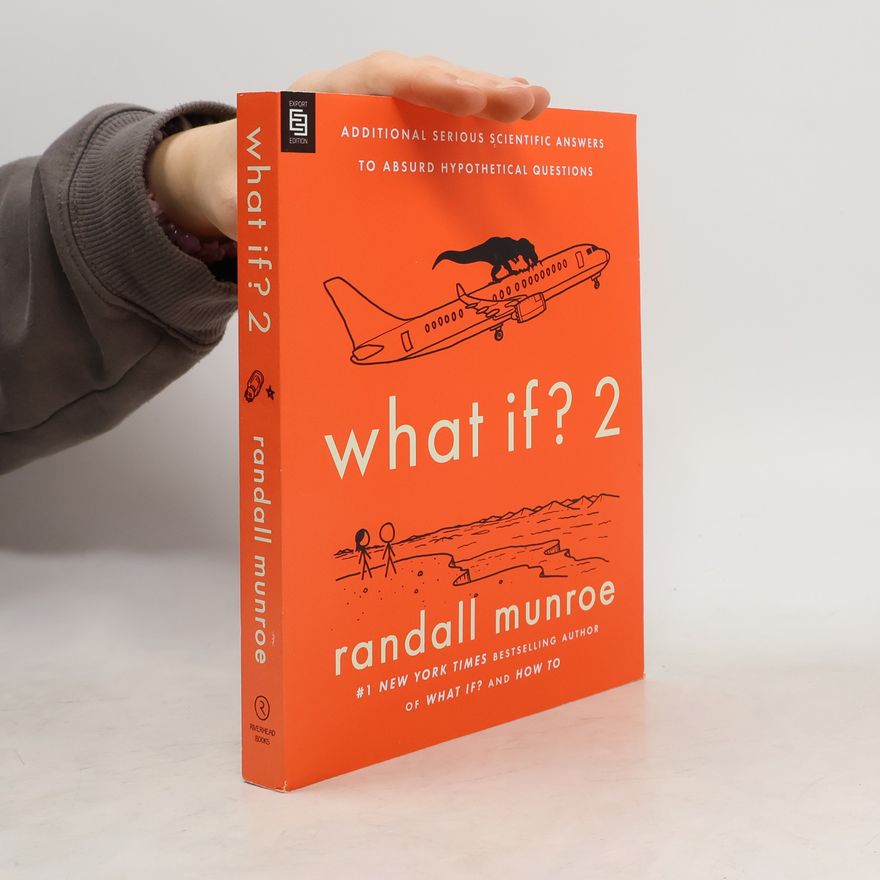 Randall Munroe What If? 2