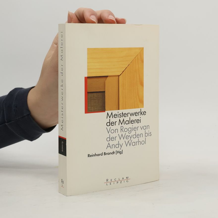 Reinhard Brandt Meisterwerke der Malerei