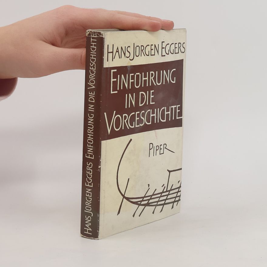 Hans Jürgen Eggers Einführung in die Vorgeschichte