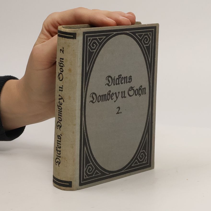 Charles Dickens Dombey & Sohn II