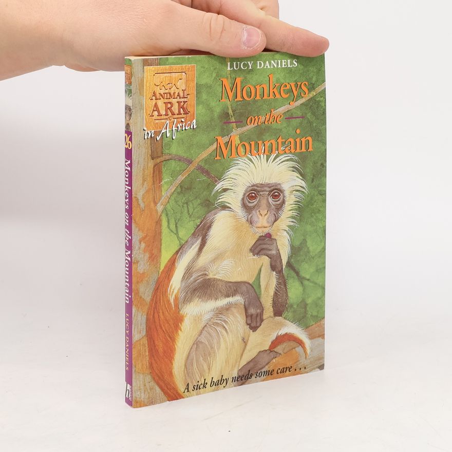 Lucy Daniels Monkeys on the Mountain