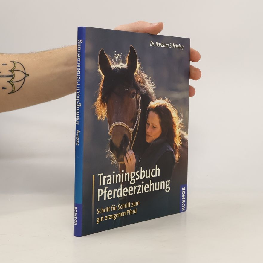 Barbara Schöning Trainingsbuch Pferdeerziehung