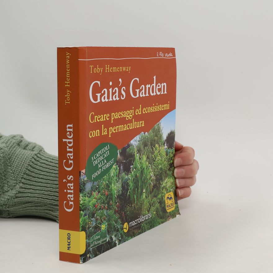 Toby Hemenway Gaia's Garden