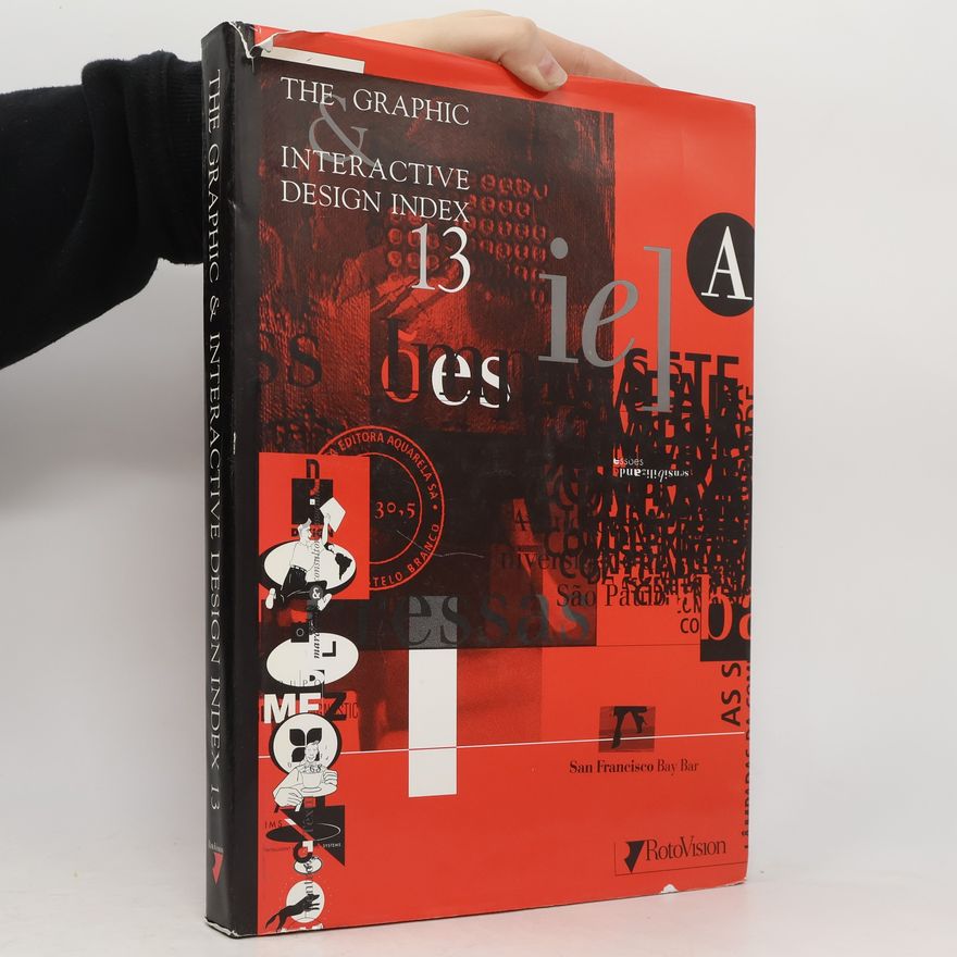 Autorenkollektiv The Graphic and Interactive Design Index 13