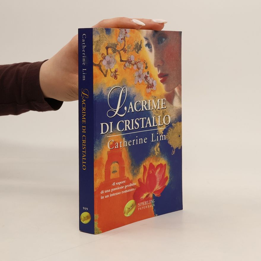 Catherine Lim Lacrime di cristallo (Super bestseller)