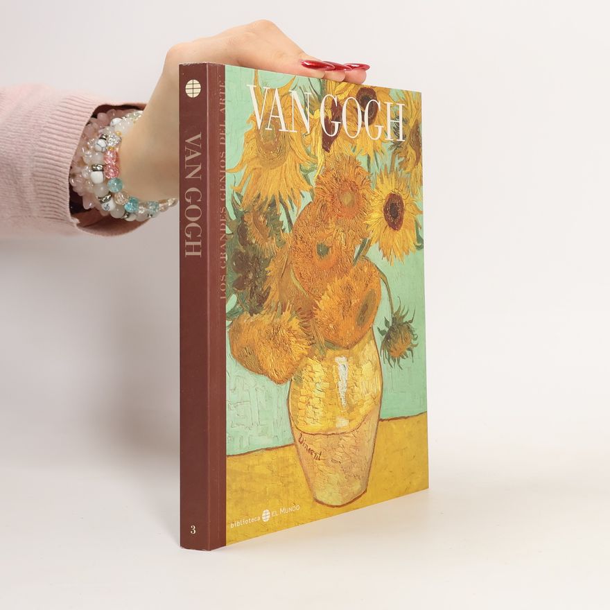 Delphin Rodriguez Los grandes genios del arte - 3: Van Gogh