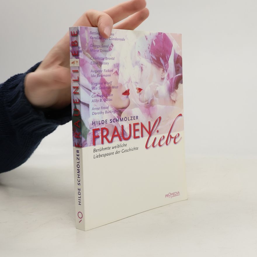 Hilde Schmölzer Frauenliebe