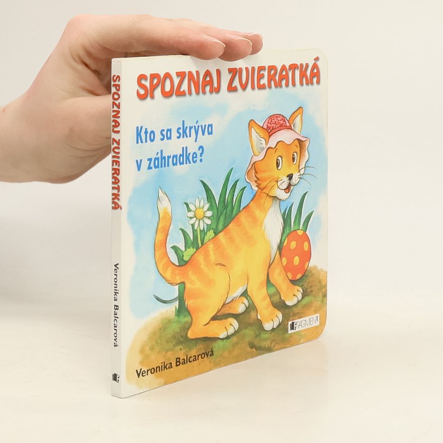 Veronika Balcarová Spoznaj zvieratká