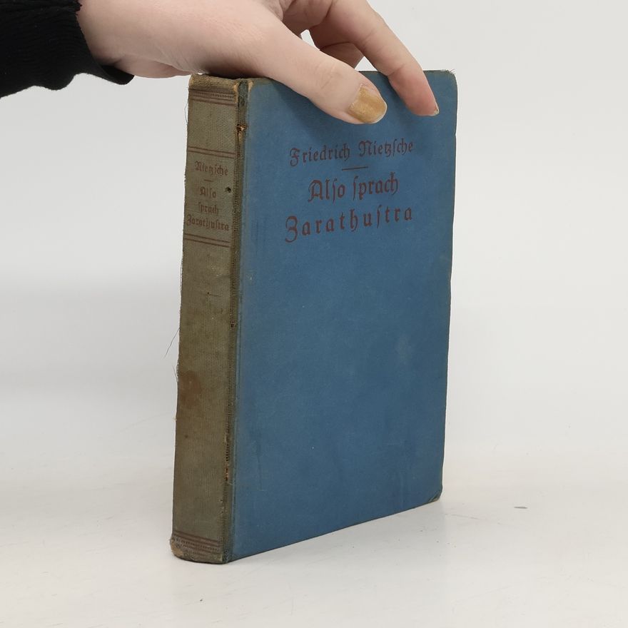 Friedrich Nietzsche Also Sprach Zarathustra