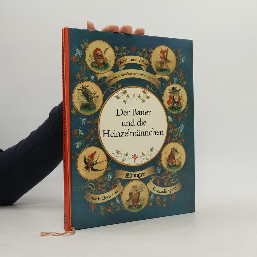 Maria Luise Völter Der Bauer und die Heinzelmännchen