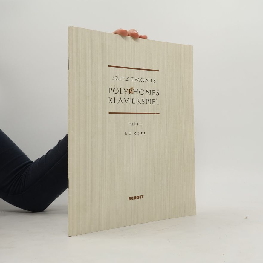 Fritz Emonts Polyphones Klavierspiel 1
