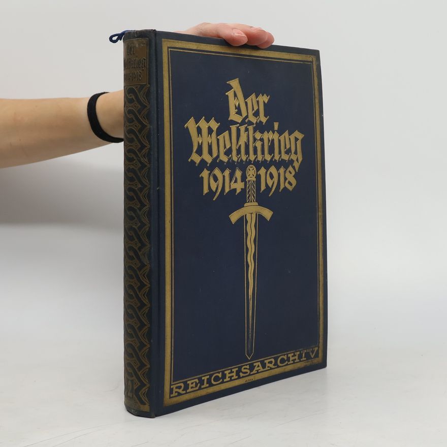 Autorenkollektiv Der Weltkrieg 1914 bis 1918