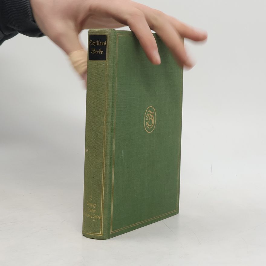 Friedrich Schiller Schillers Werke 2