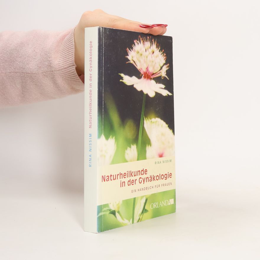 Rina Nissim Naturheilkunde in der Gynäkologie