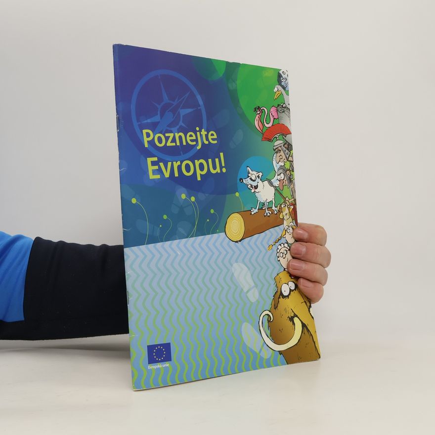 Kolektiv autorů Poznejte Evropu!