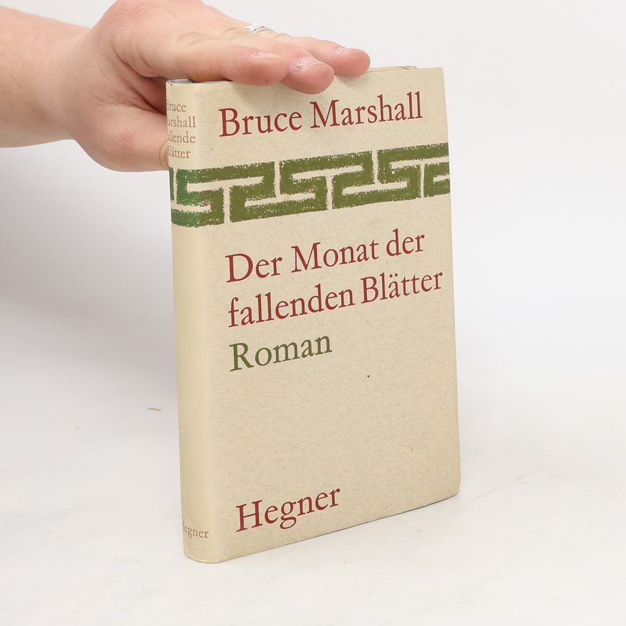 Bruce Marshall Der Monat der Fallenden Blätter