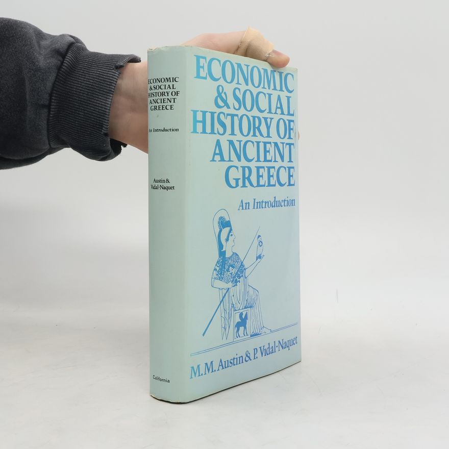 M. M. Austin Economic and Social History of Ancient Greece