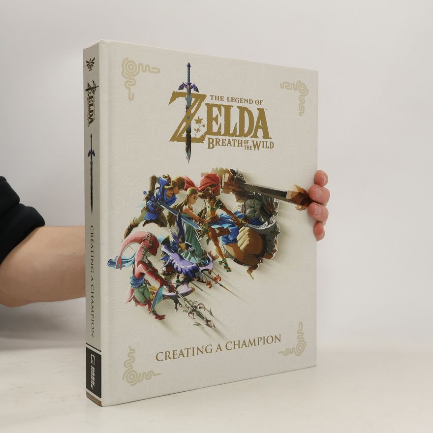 Nintendo Legend Of Zelda, The: Breath Of The Wild - Creating A Champion