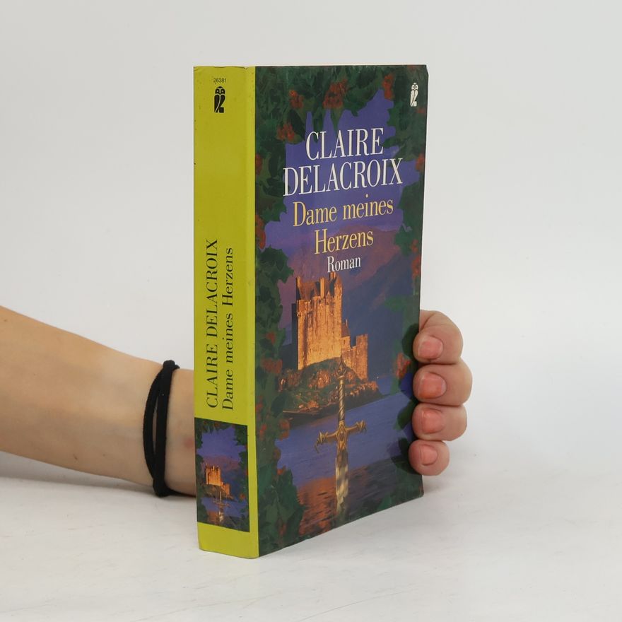 Claire Delacroix Dame meines Herzens