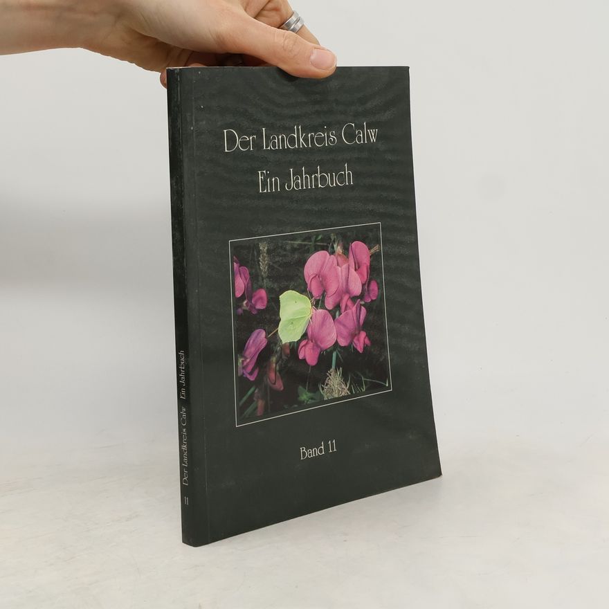 Kolektiv autorů Der Landkreis Calw Ein Jahrbuch 11