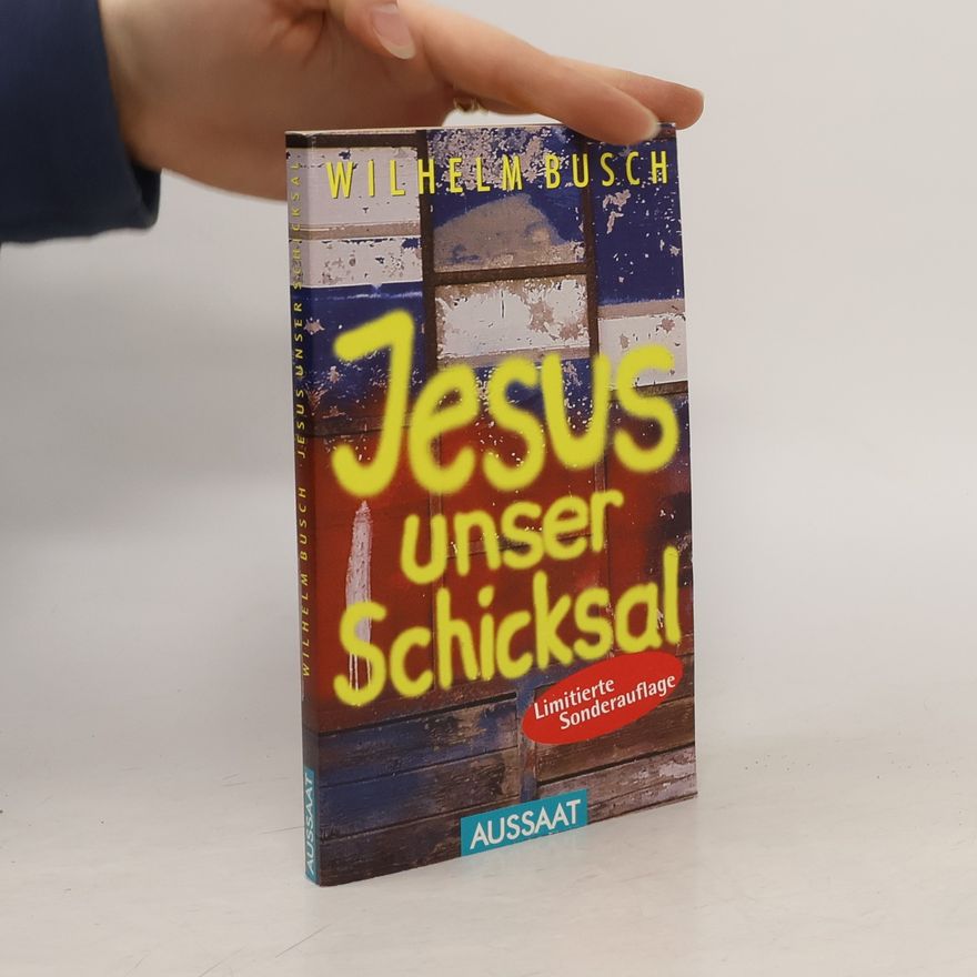 Wilhelm Busch Jesus unser Schicksal