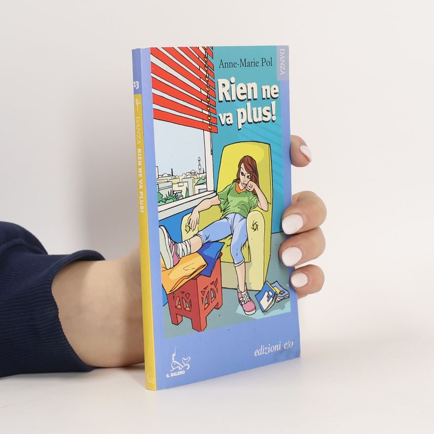 Anne-Marie Pol Danza - 13: Rien ne va plus!