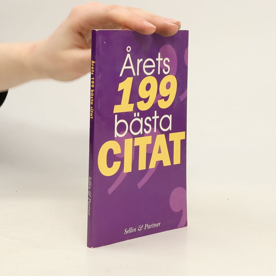 Autorenkollektiv Årets 199 bästa citat