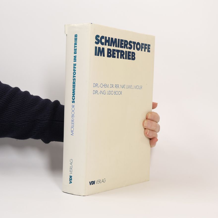 Udo Boor Schmierstoffe im Betrieb