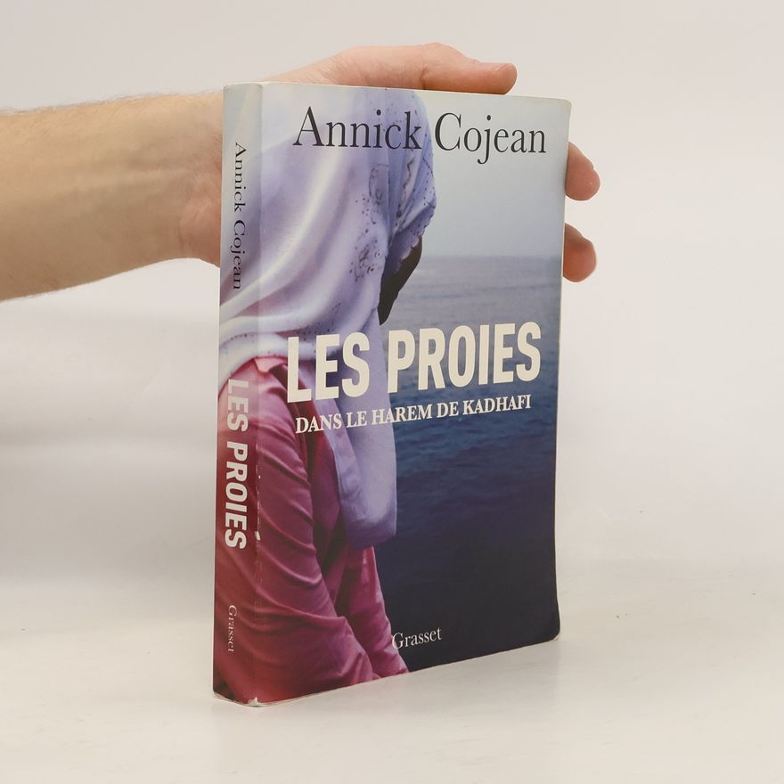 Annick Cojean Les Proies