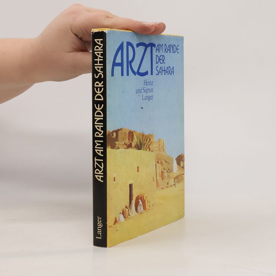 Sigrun Langer Arzt am Rande der Sahara