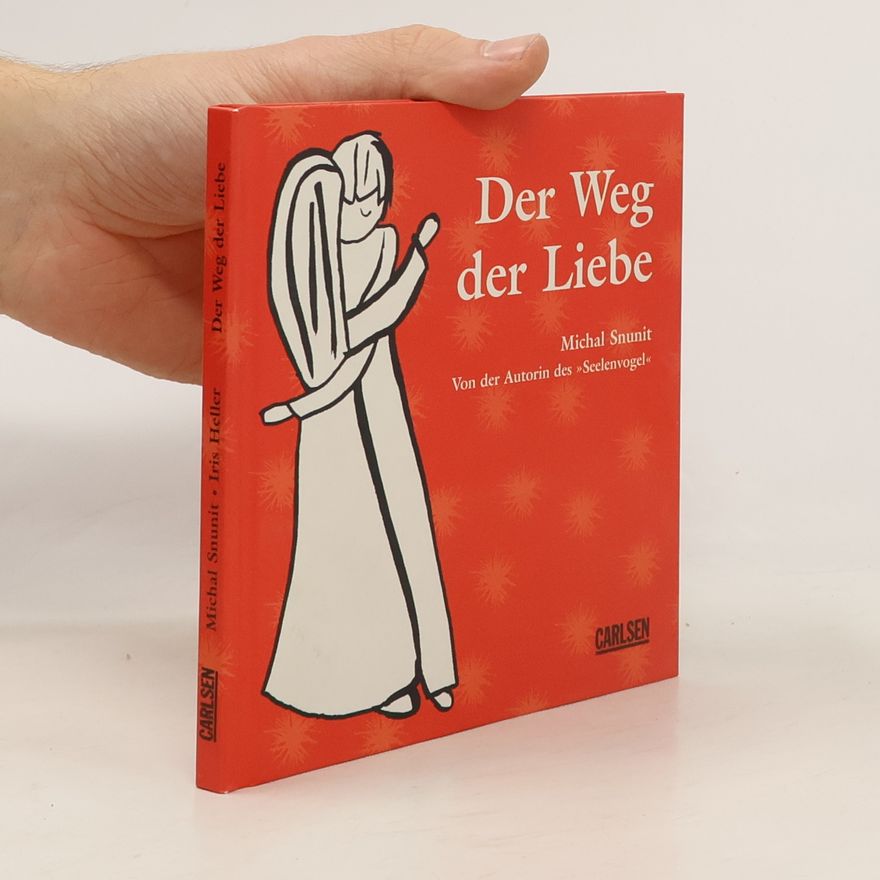 Iris Heller Der Weg der Liebe