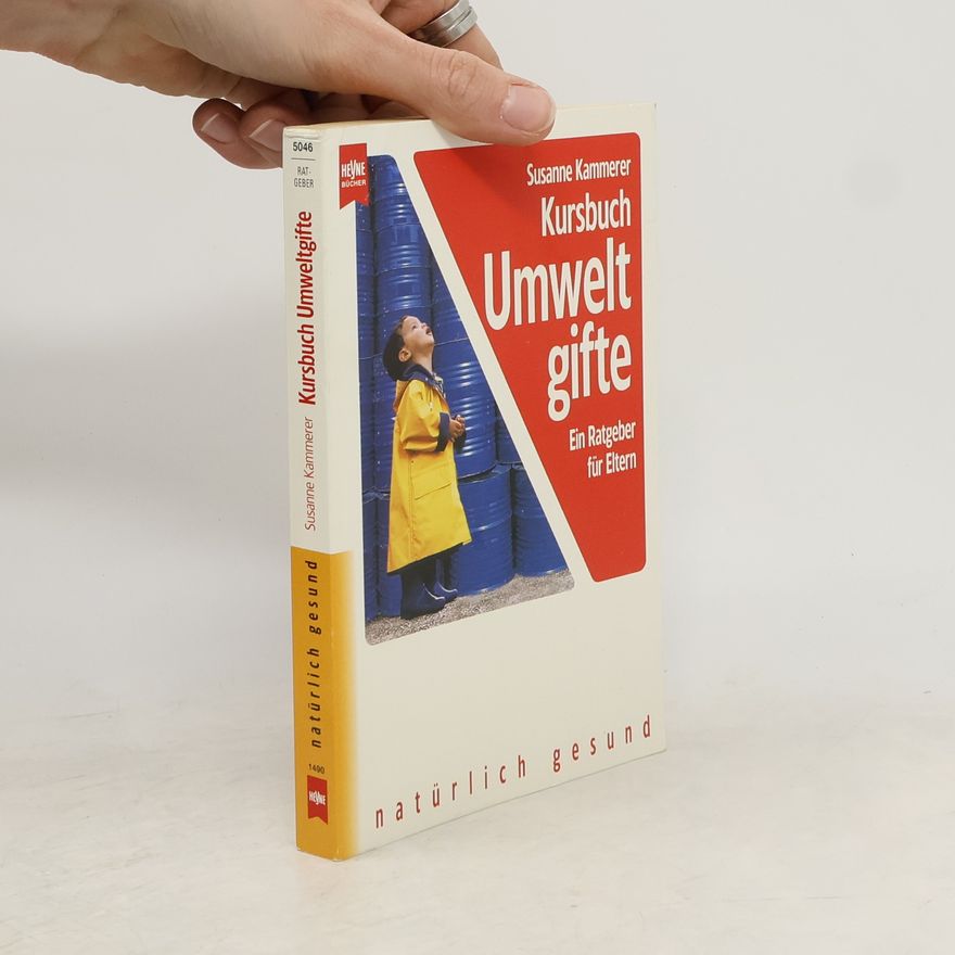 Susanne Kammerer Kursbuch Umweltgifte