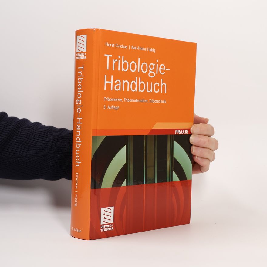Horst Czichos Tribologie-Handbuch