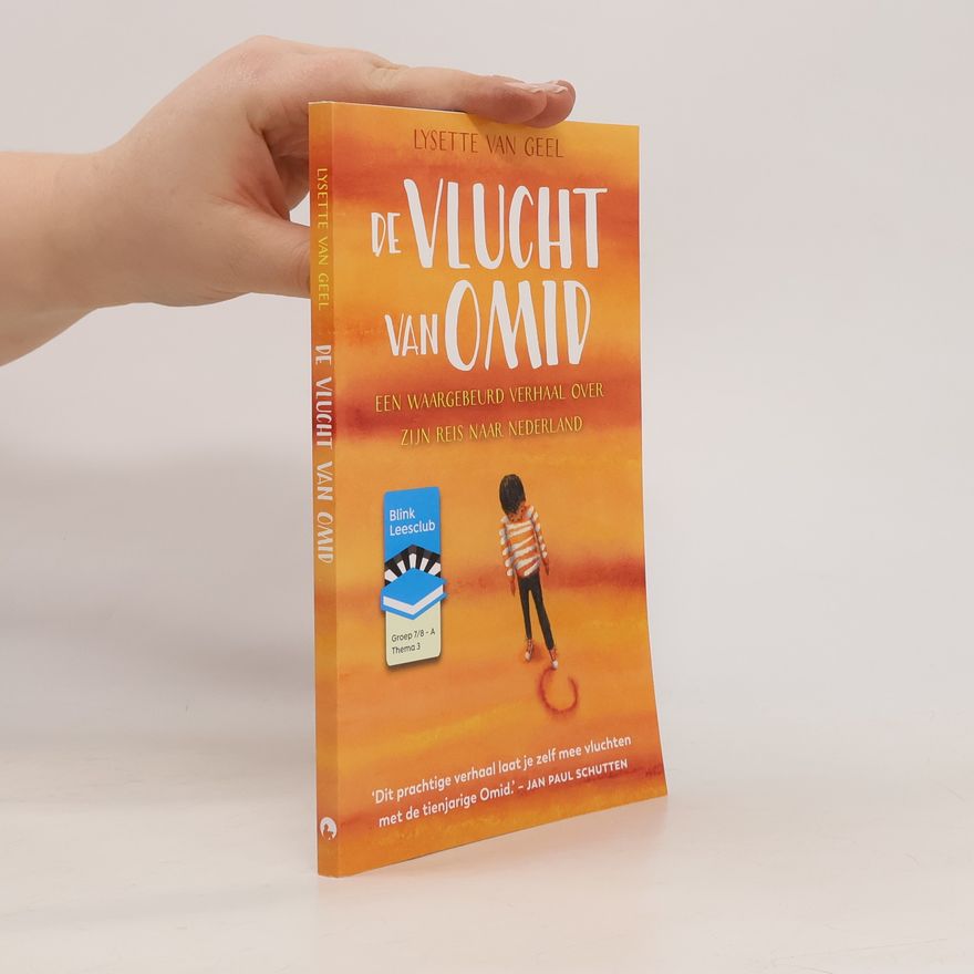 Lysette van Geel De vlucht van Omid