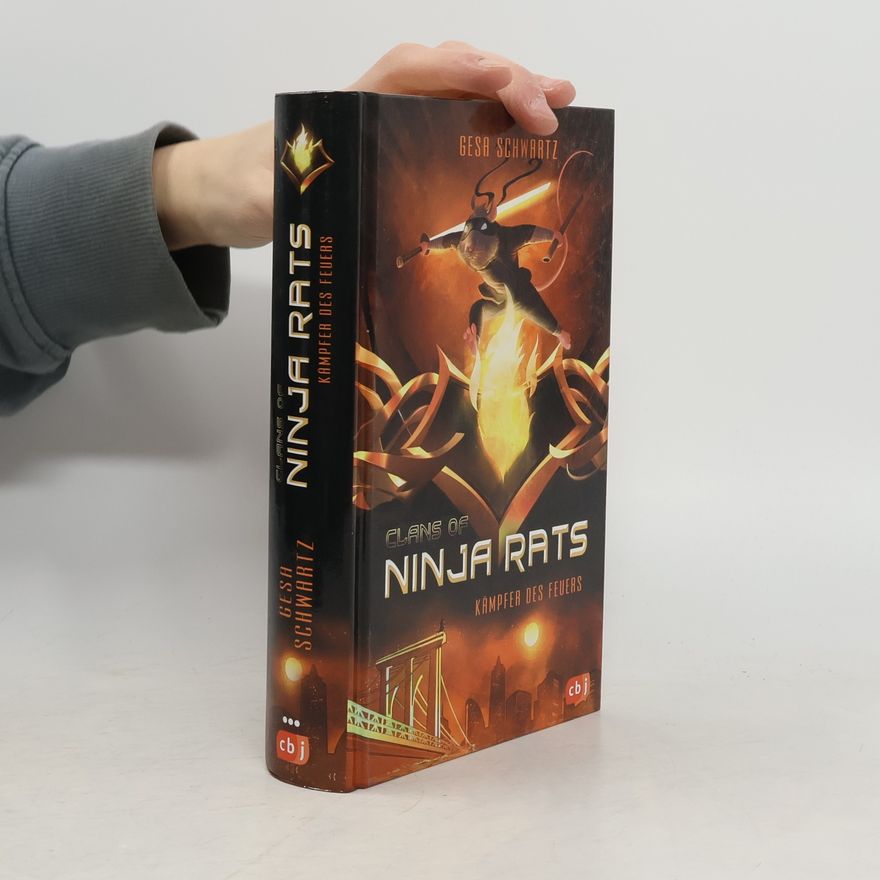 Gesa Schwartz Clans of Ninja Rats - Kämpfer des Feuers
