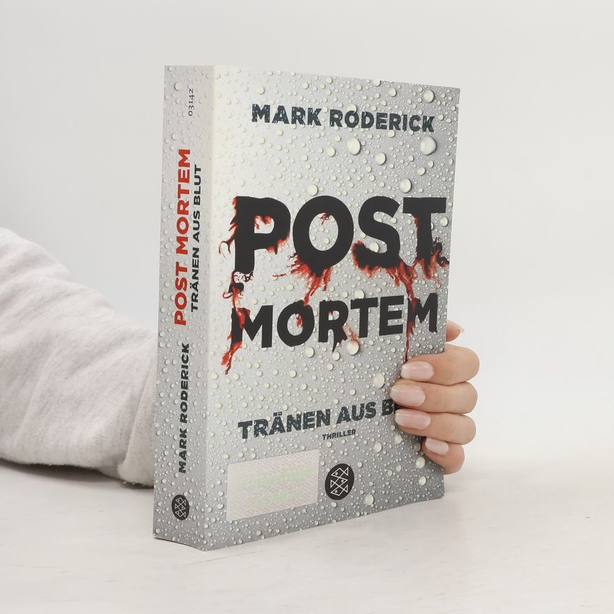 Mark Roderick Post Mortem