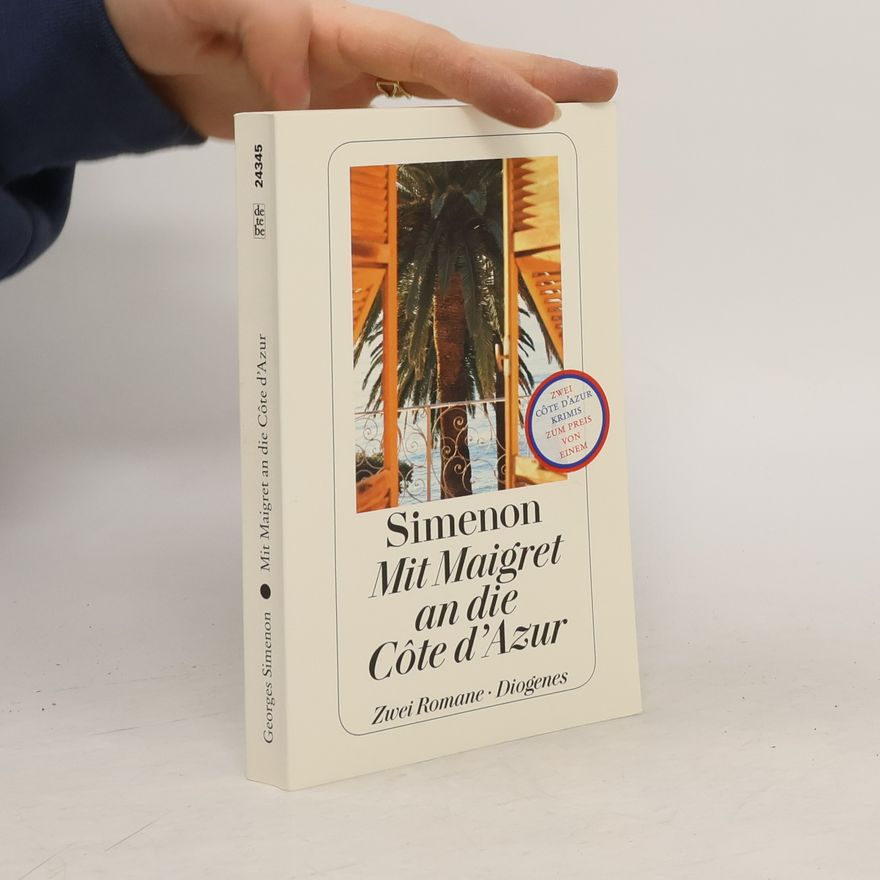 Georges Simenon Mit Maigret an die Côte d'Azur
