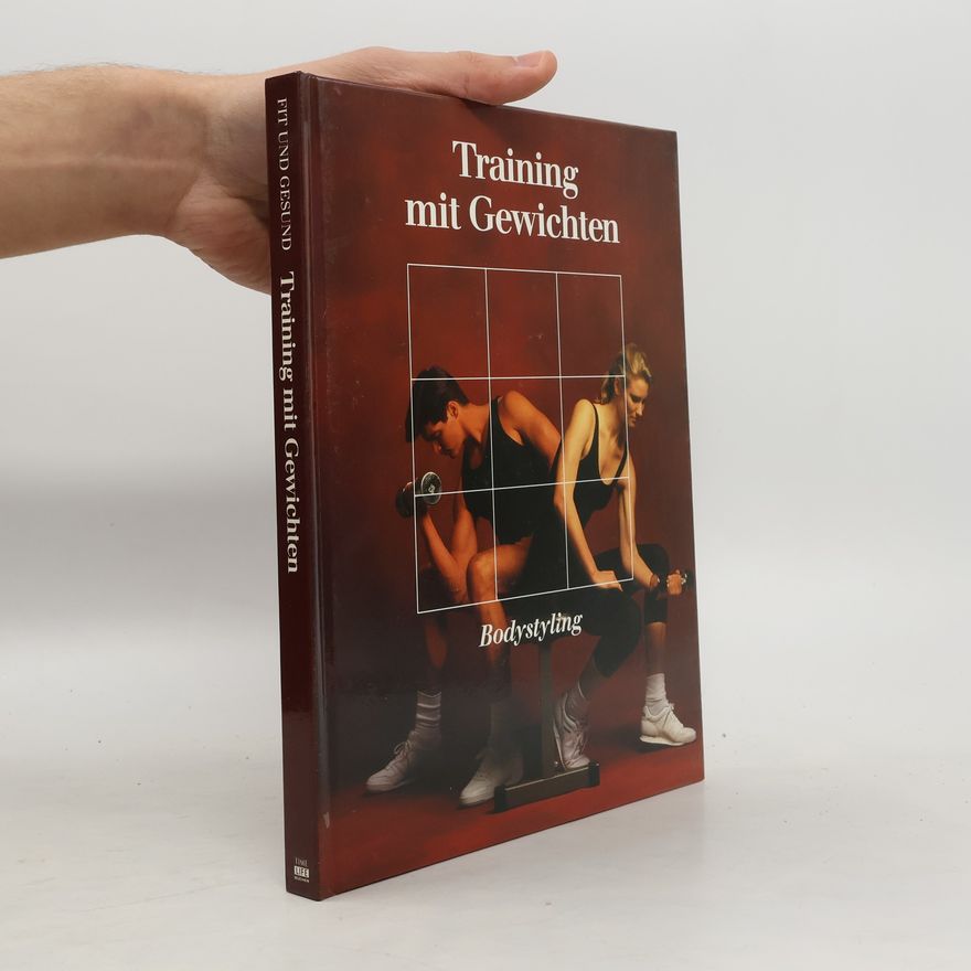 Kolektiv autorů Training mit Gewichten. Bodystyling