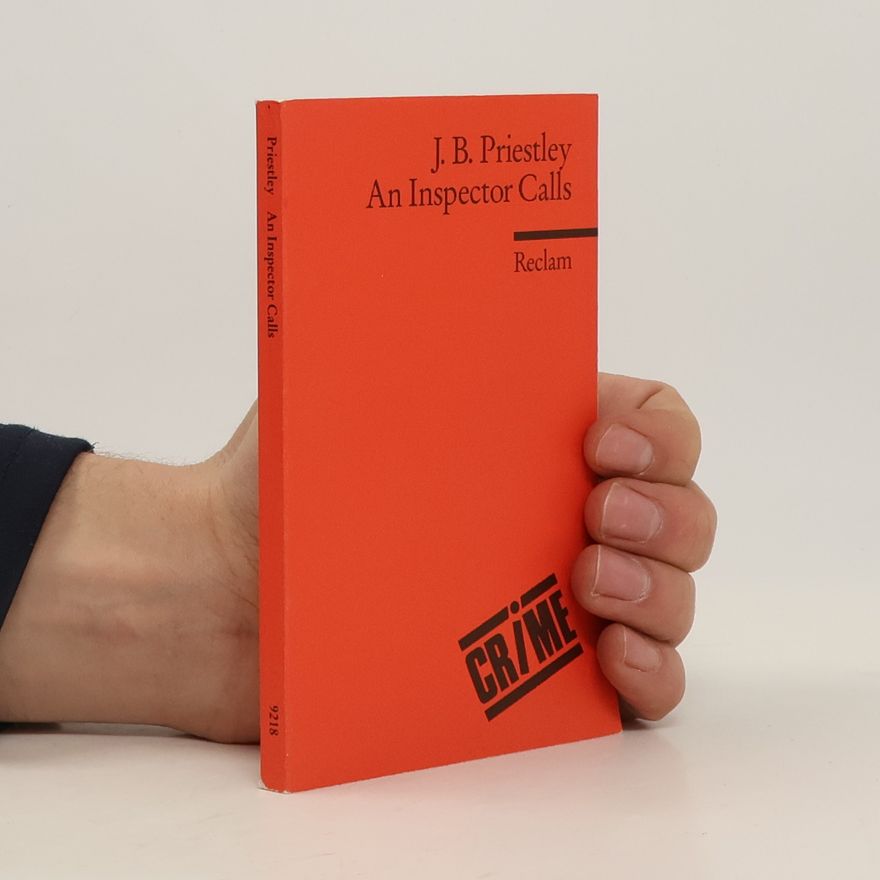 J. B. Priestley An inspector calls