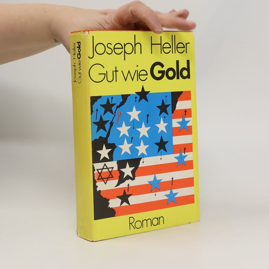 Joseph Heller Gut wie Gold