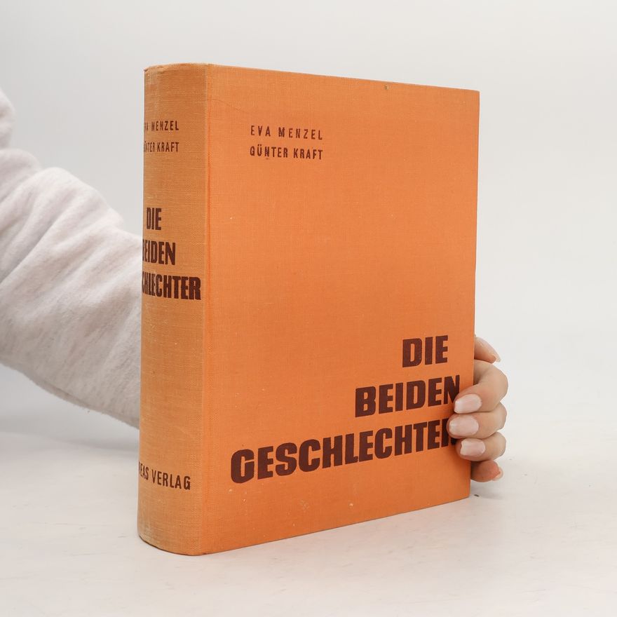 Günter Kraft Die Beiden Geschlechter