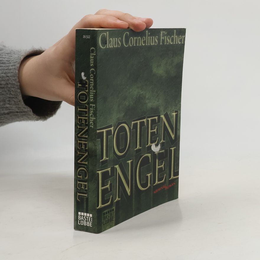 Claus Cornelius Fischer TotenEngel