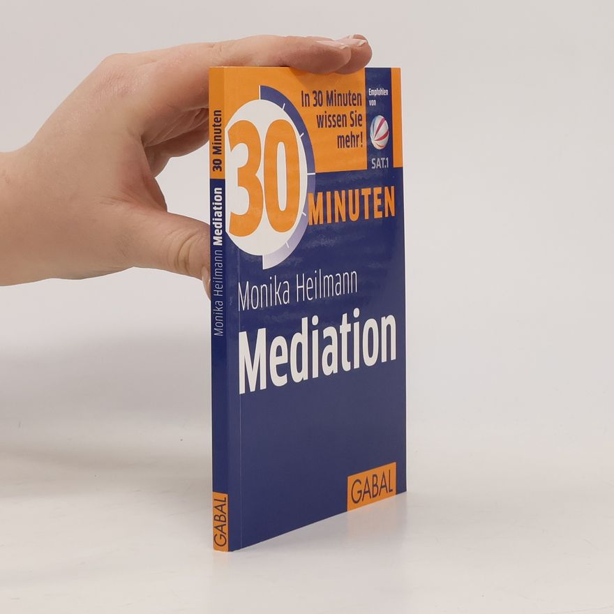 Monika Heilmann 30 Minuten Mediation