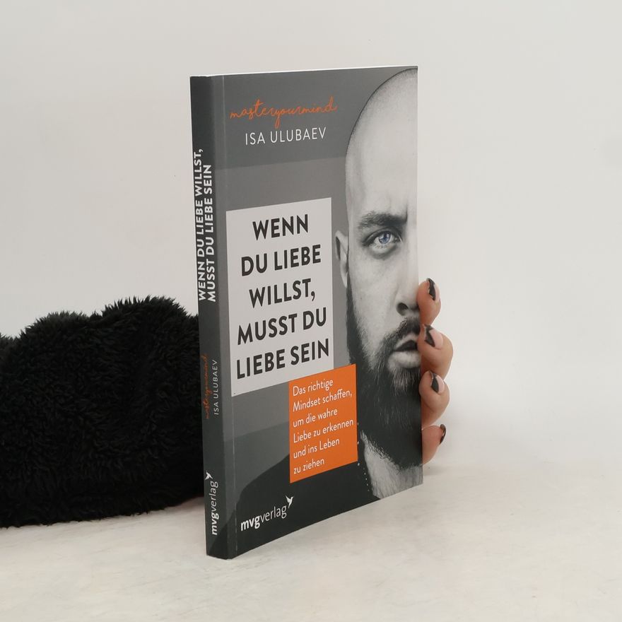 Isa Ulubaev Wenn du Liebe willst, musst du Liebe sein