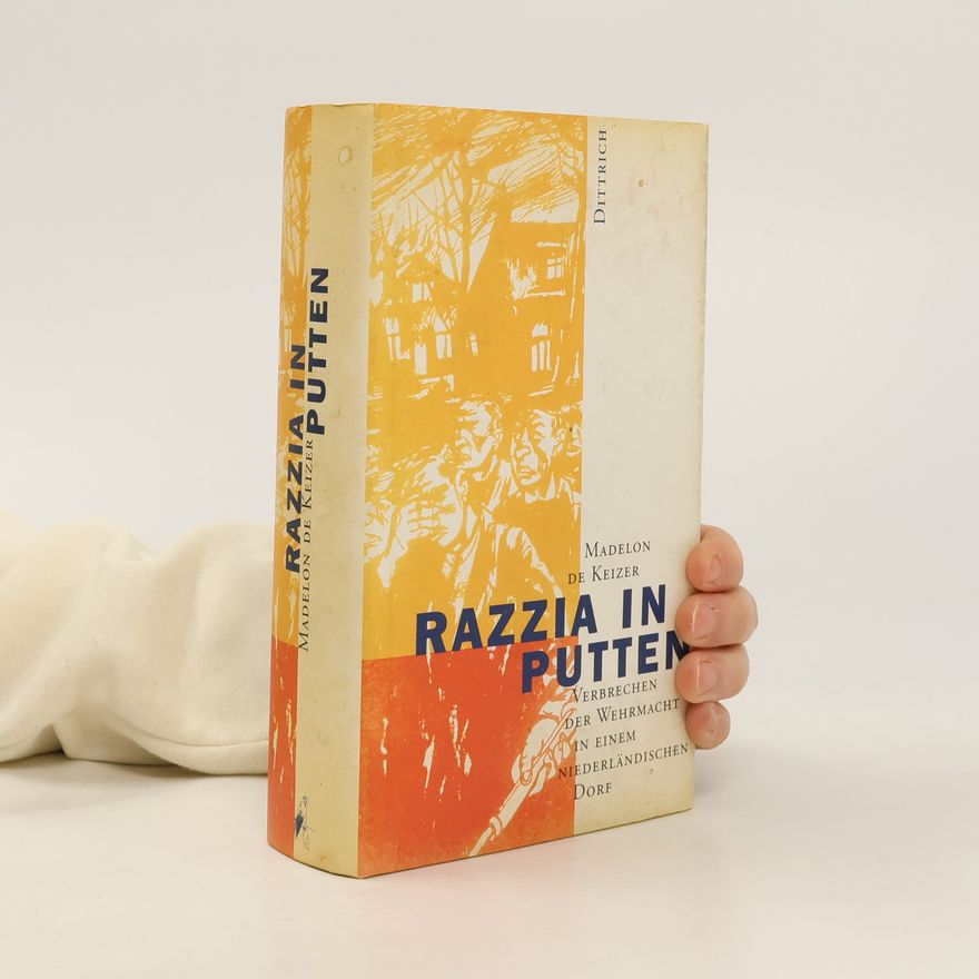Madelon de Keizer Razzia in Putten