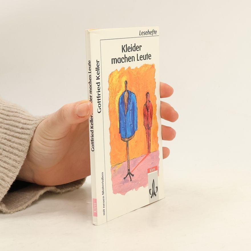 Gottfried Keller Kleider machen Leute
