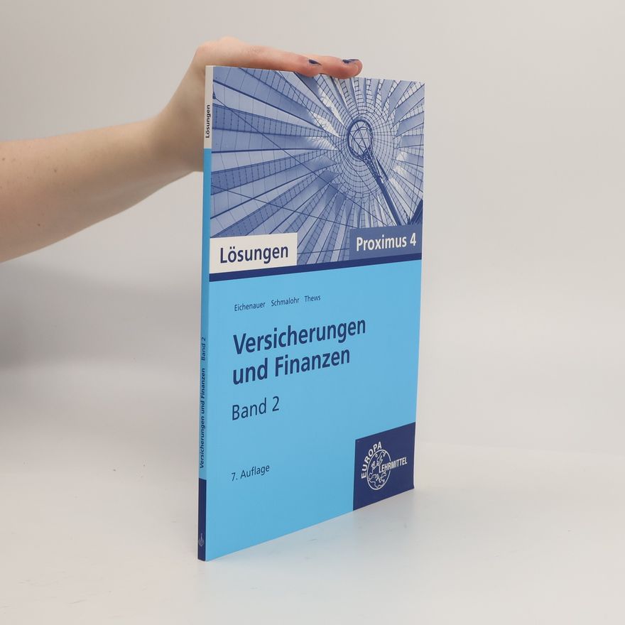 Autorenkollektiv Versicherungen und Finanzen, Band 2